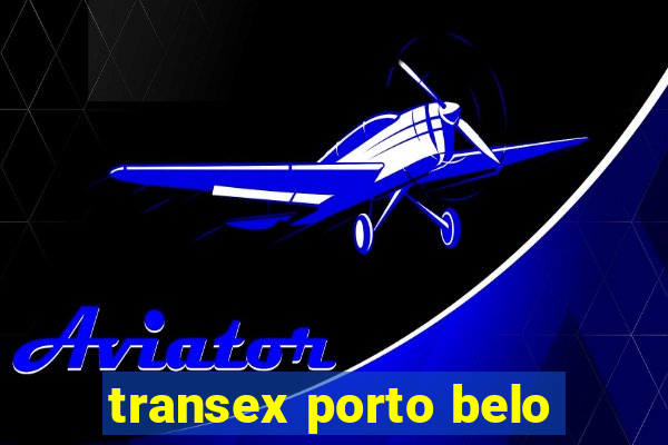 transex porto belo